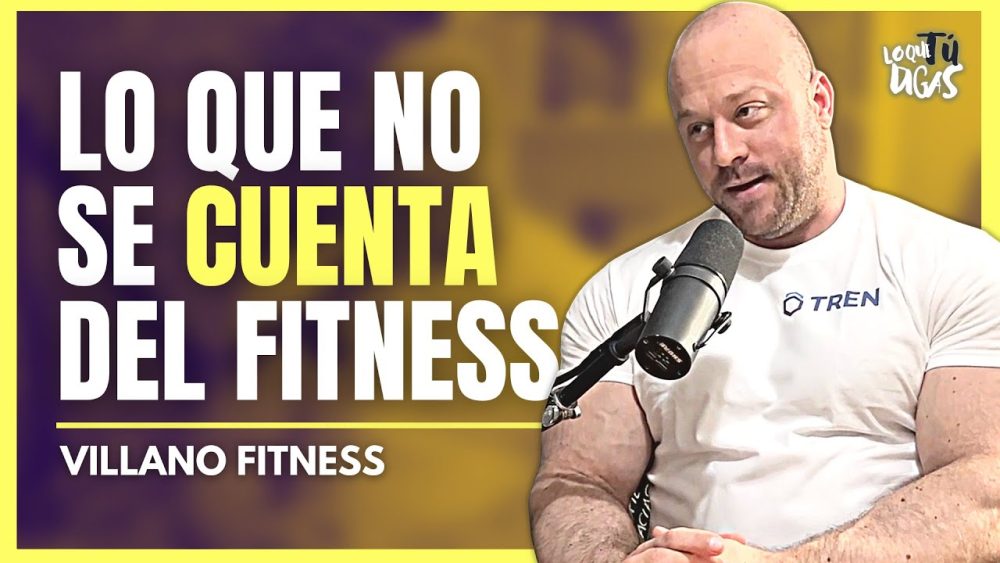 El Lado Oscuro Del Fitness Entrevista A Villano Fitness