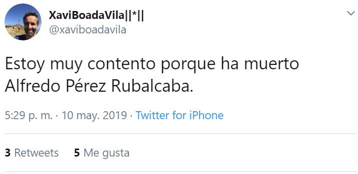 Xavi está muy contento porque ha muerto Rubalcaba, ojo a los motivos...