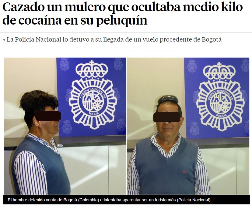 Never forget cuando un hombre intentó colar medio kilo de coca debajo de su peluquín en el aeropuerto de Barcelona