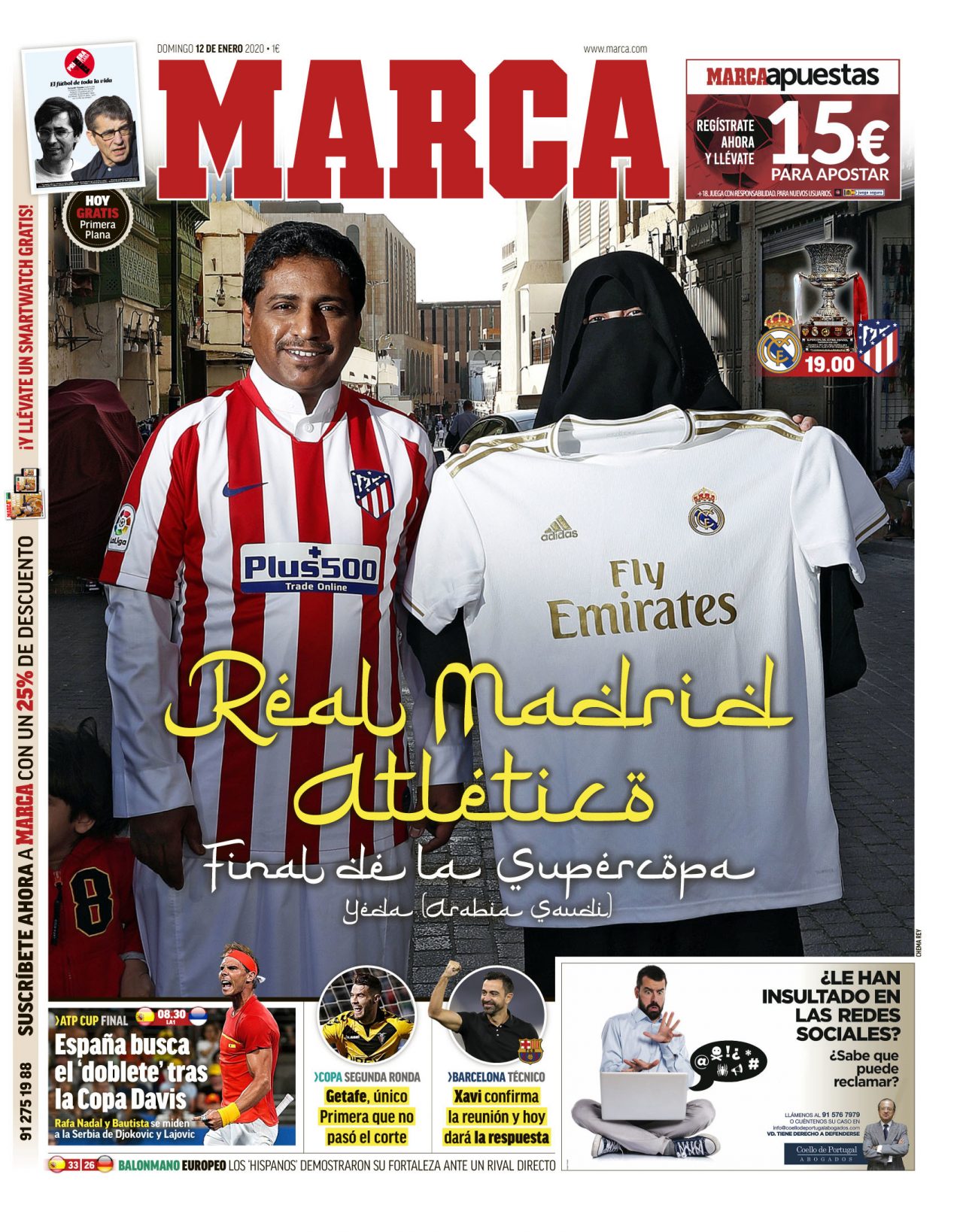 Ante la inminente final de Supercopa de España que se disputará este domingo en Arabia Saudí, Marca ha publicado esta portada