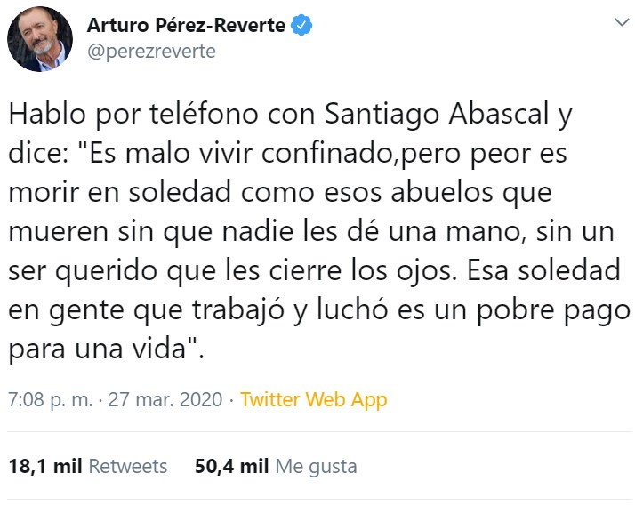 Arturo Pérez-Reverte ha estado llamando a personalidades de distintos ámbitos. Me quedo con estos 4 tuits