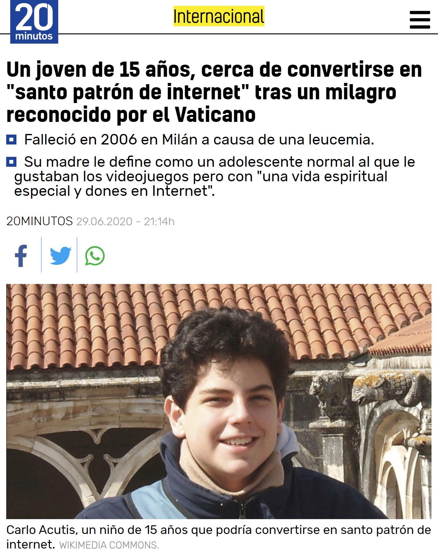 El niño que "curó la leucemia" a otro niño, es convertido en "Santo patrón de internet" después de que el Vaticano haya reconocido su "milagro"