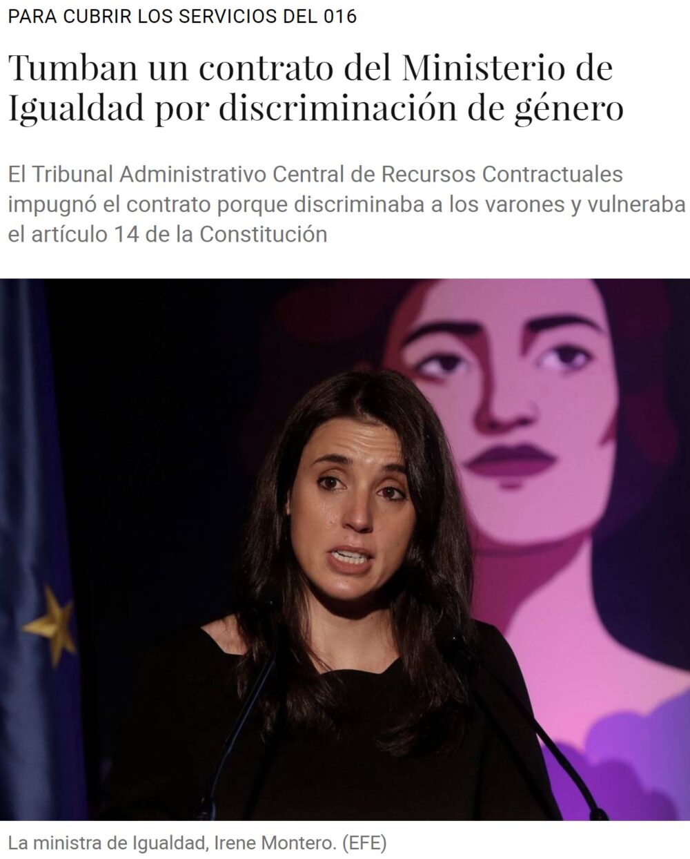 Tumban un contrato del MINISTERIO DE IGUALDAD por vulnerar el artículo 14 de la constitución, en el que se dice que todos los españoles somos IGUALES ANTE LA LEY