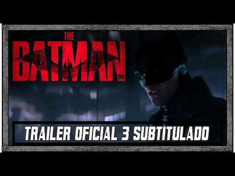 The Batman: Trailer 3