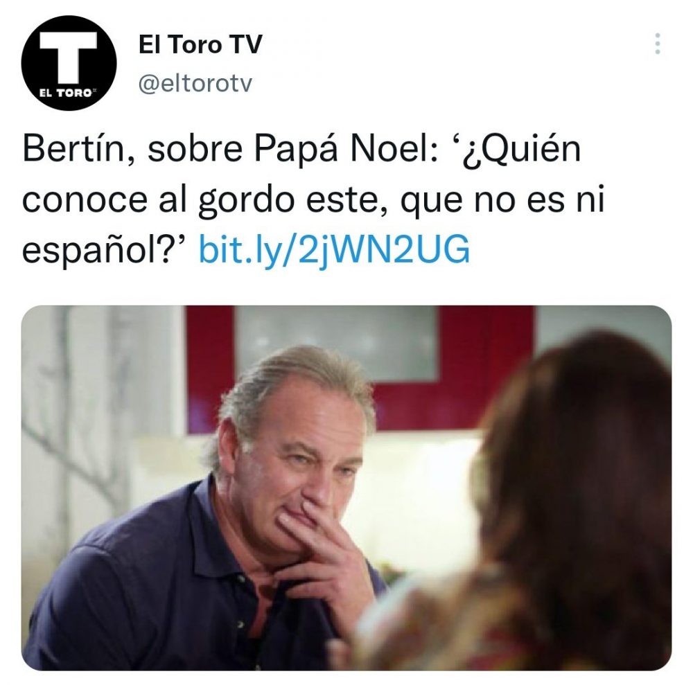 Bertín es más de Olentzero, que técnicamente sí es Español