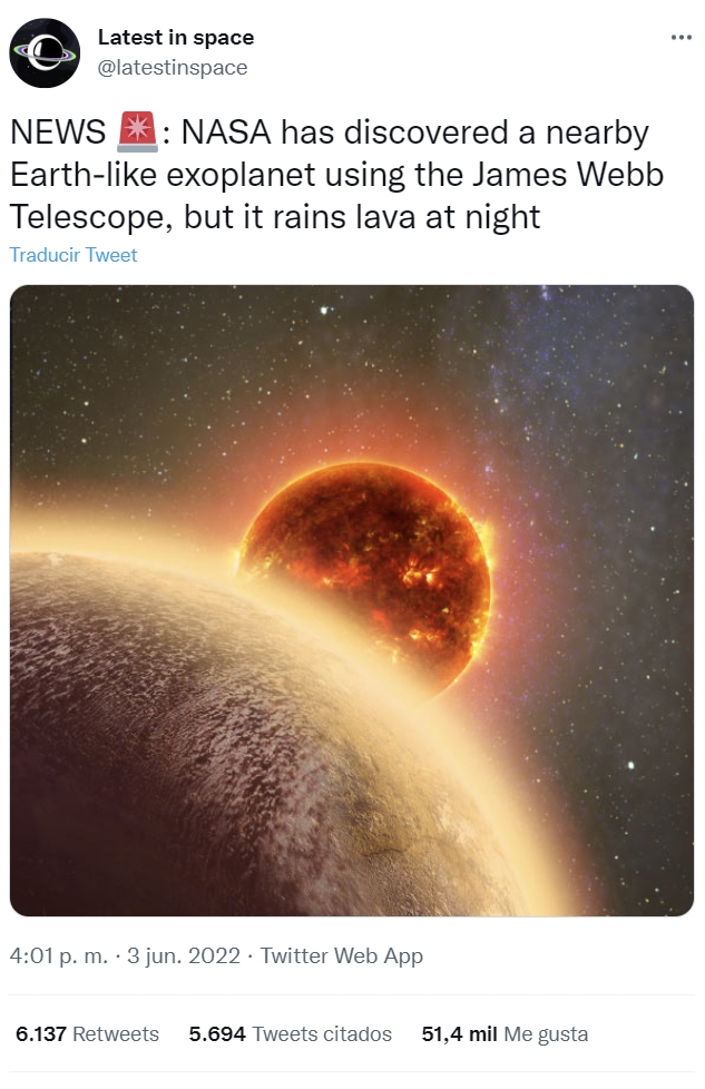 La Nasa ha encontrado un planeta parecido a la Tierra con el nuevo telescopio James Webb, pero tiene una pequeña pega: por la noche... LLUEVE LAVA