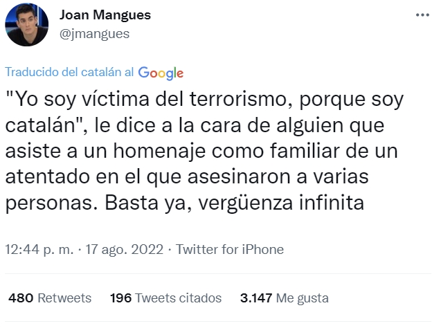 "Yo soy víctima del terrorismo porque soy catalán"