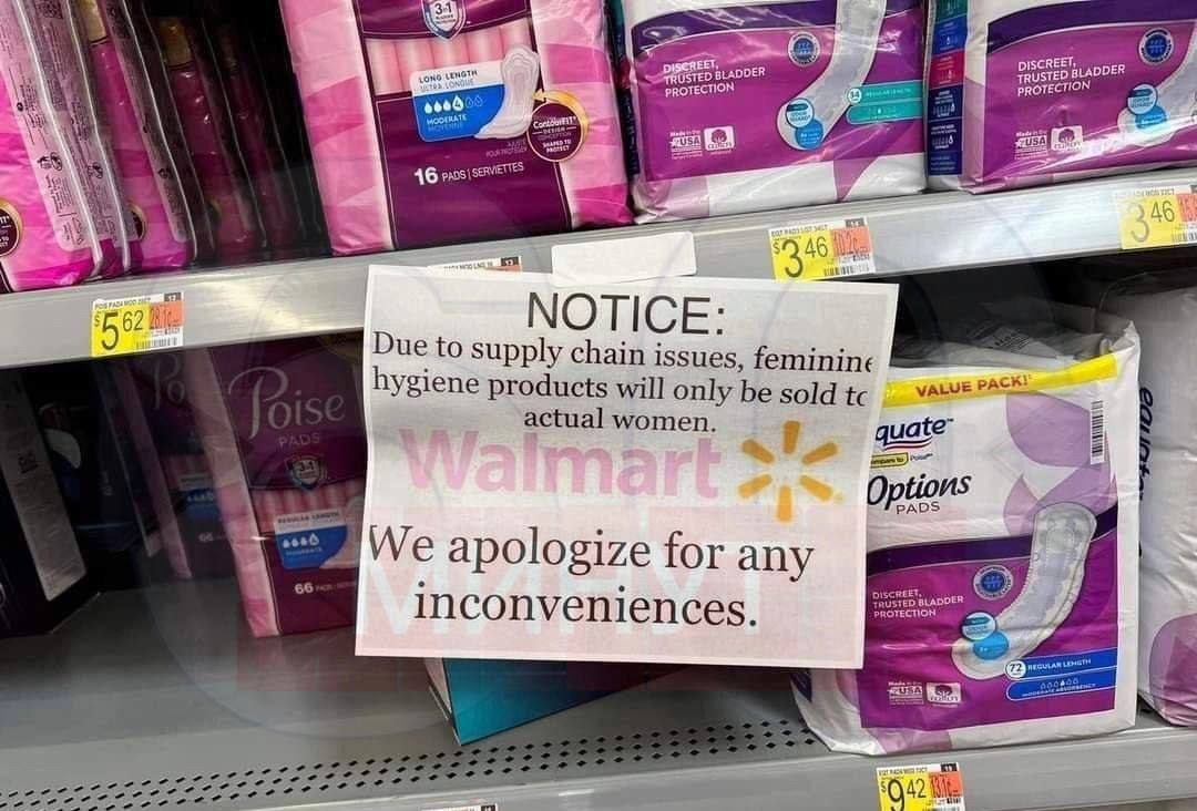 "Debido a problemas en la cadena de suministro, los productos de higiene femenina solo se venderán a mujeres de verdad"