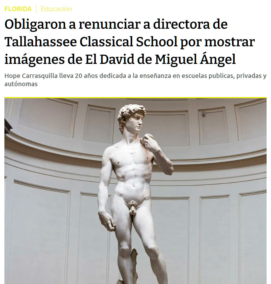 Obligan a dimitir a la directora de la Escuela Clásica de Tallahassee por mostrar el David de Miguel Ángel.