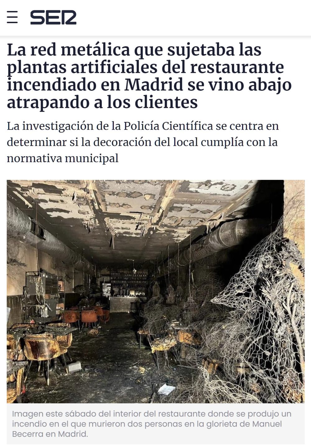 El restaurante incendiado en Madrid se convirtió en una trampa mortaI