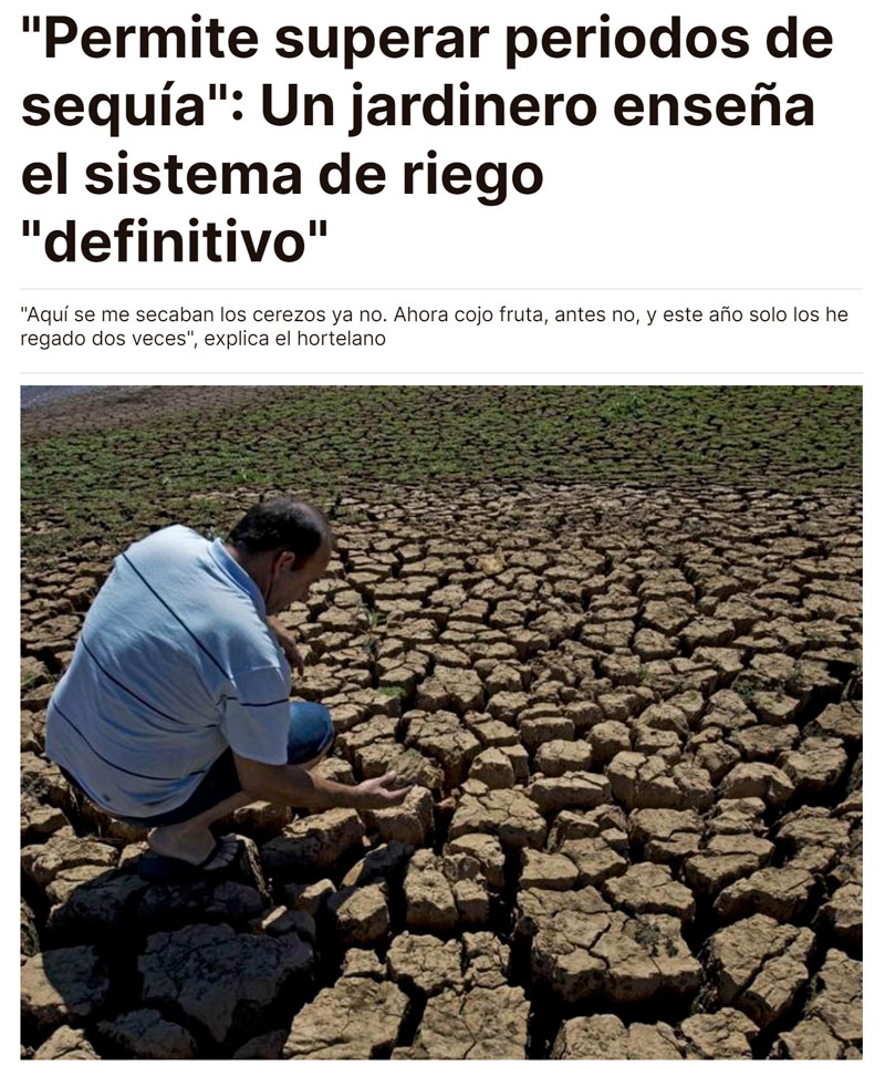 Un jardinero tiene un método para aprovechar el agua al máximo y que a sus plantas no les falte agua en tiempo de sequías
