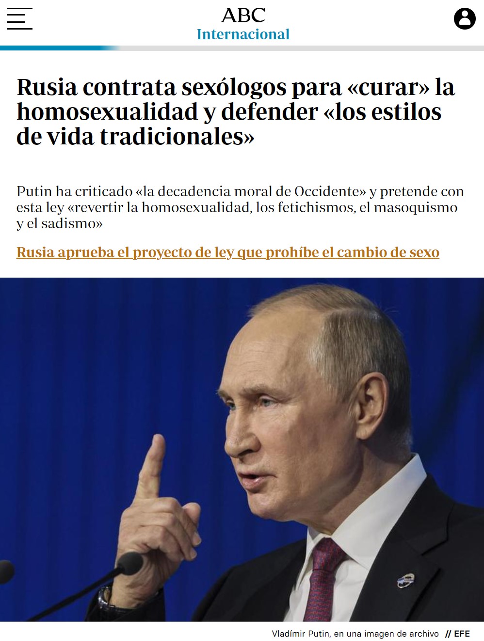 Putin quiere deshomosеxualizar Rusia.