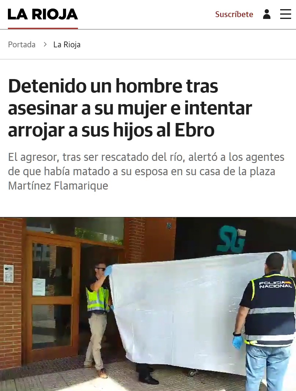 Detenido un infraser tras cargarse a su mujer e intentar tirar a sus hijos al río Ebro.