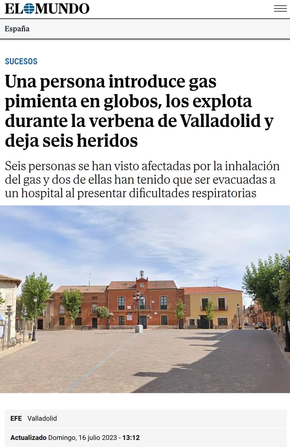 Seis heridos en Valladolid por la ocurrencia de un hombre de introducir gas pimienta en globos y explotarlos durante la verbena