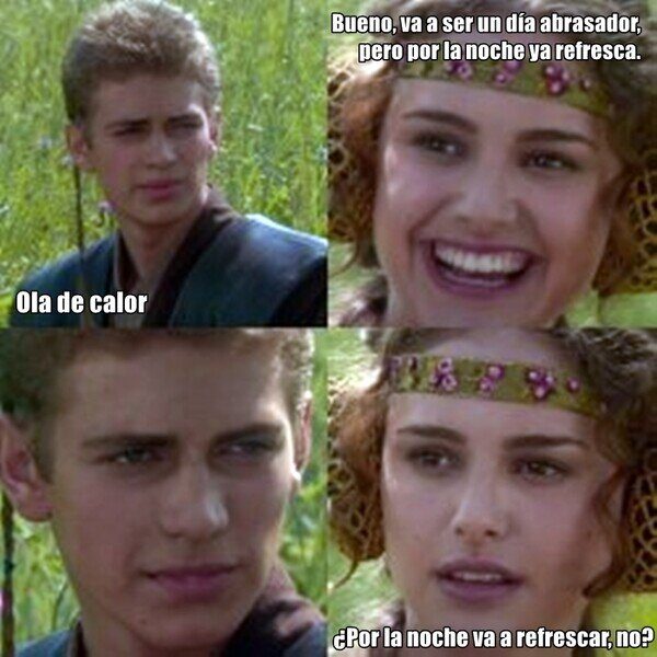 "Por la noche ya refresca"