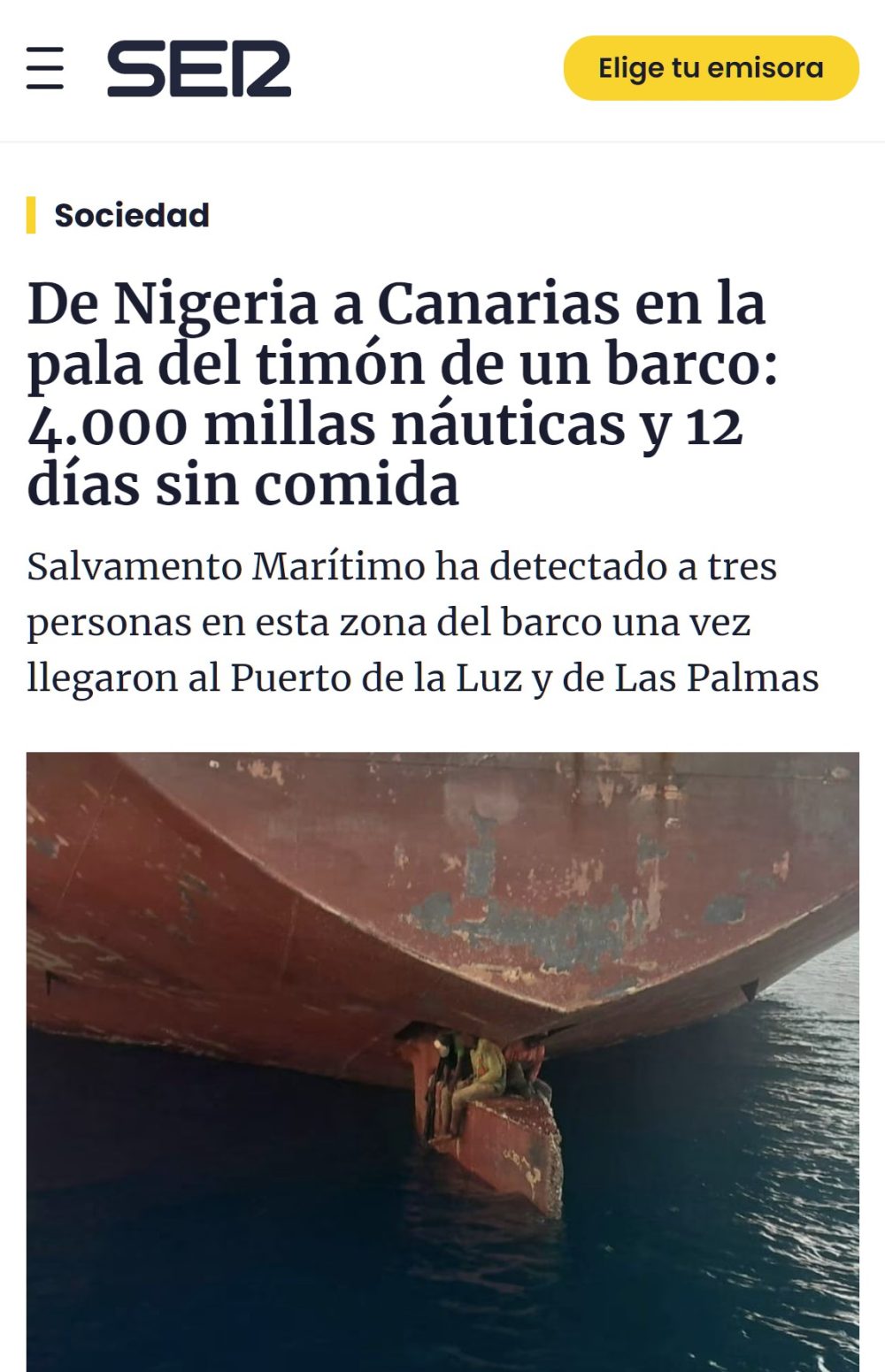Cuatro nigerianos viajan hasta Brasil escondidos en el timón de un buque creyendo que iba a Europa.