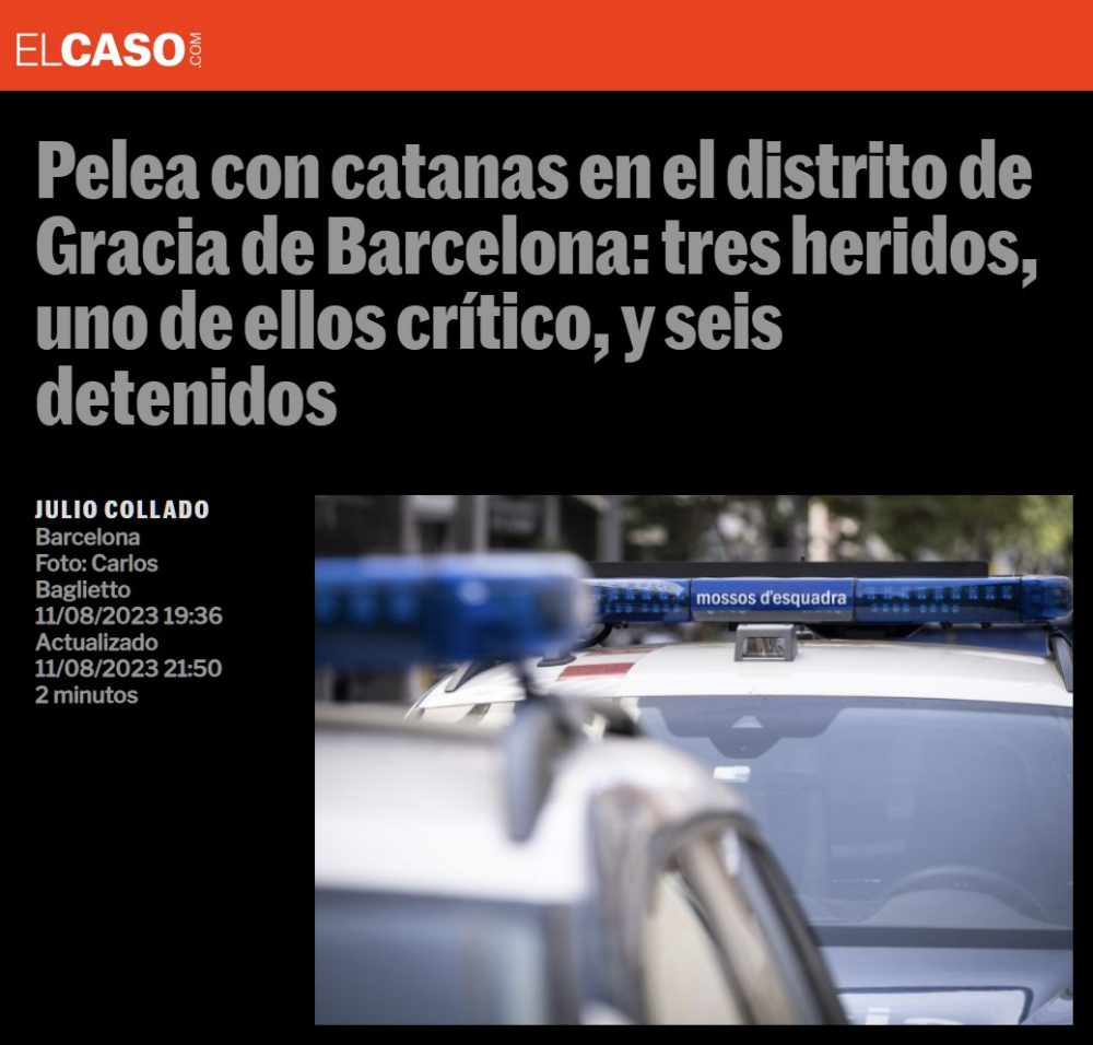 Y hoy en "noticias que ya no sorprenden a nadie": Pelea con catanas en Barcelona