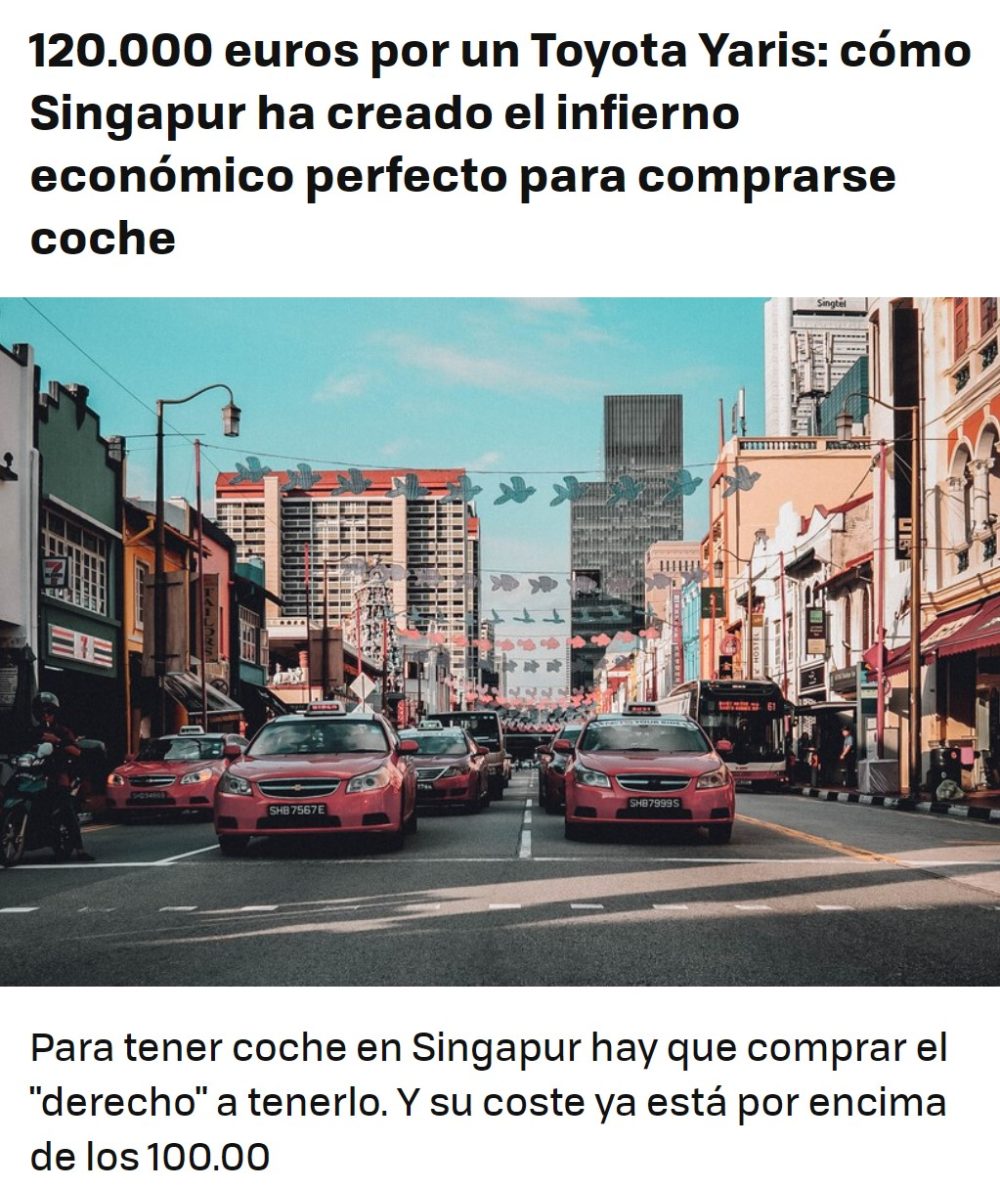 Un Toyota Yaris a precio de Porsche 911: Singapur complica la compra de coches.