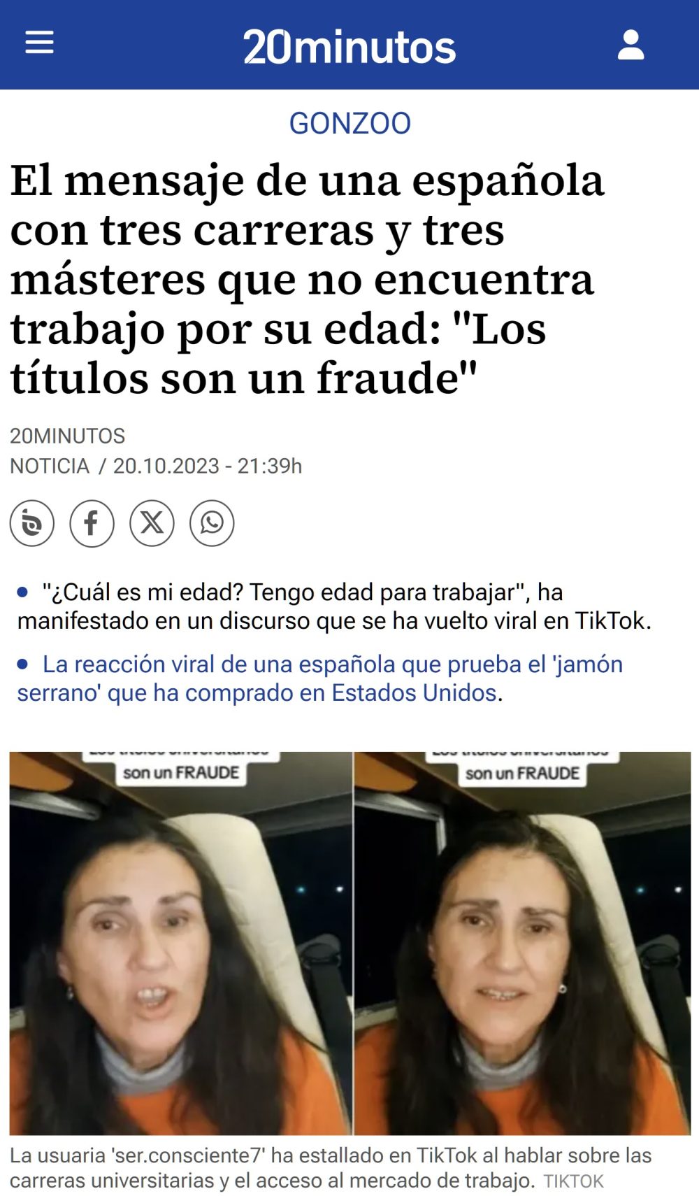 Una española con 3 carreras que no encuentra trabajo: "Emosido engañado".