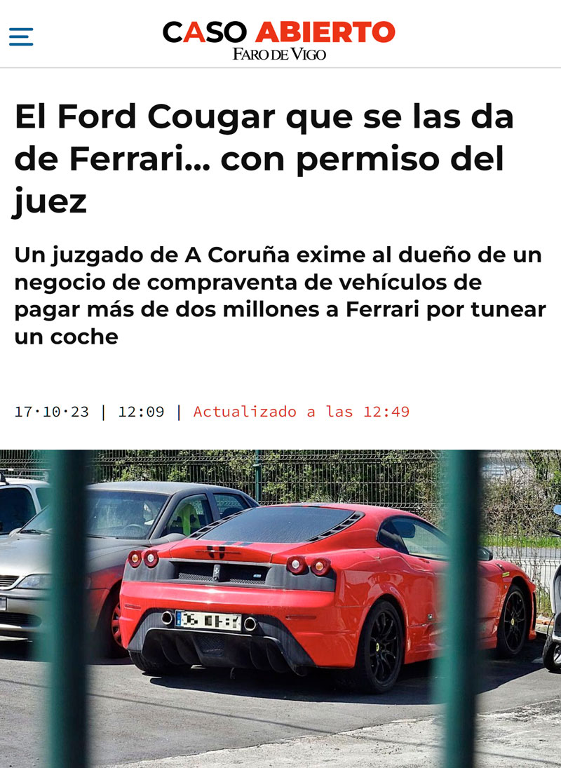 Un juzgado de A Coruña exime de pagar 2 millones a un hombre que 'tuneó' un Ford Cougar para que pareciese un Ferrari