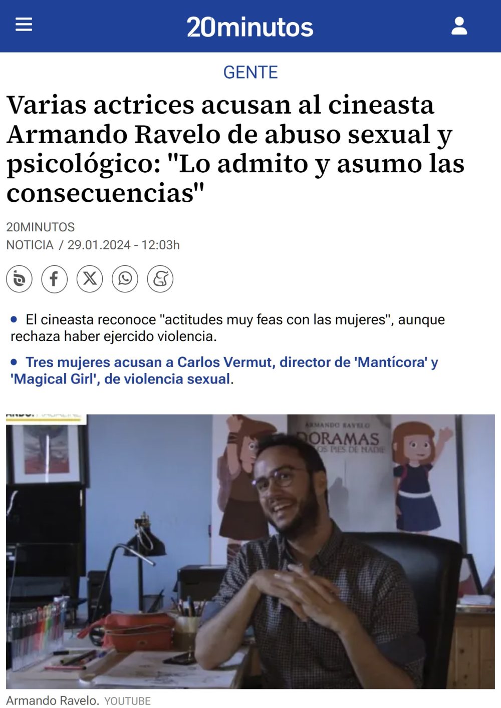 El cineasta Armando Ravelo, acusado de abusos: "Lo admito y asumo las consecuencias".