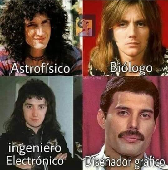 "No, mamá. Yo no quiero estudiar. Quiero ser Rockstar como los de Queen".