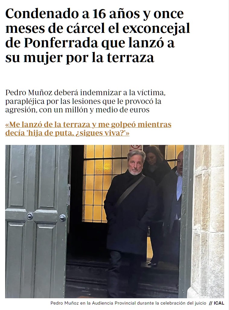 Exconcejal de Ponferrada condenado a 16 años de cárcel por tirar a su mujer por la terraza