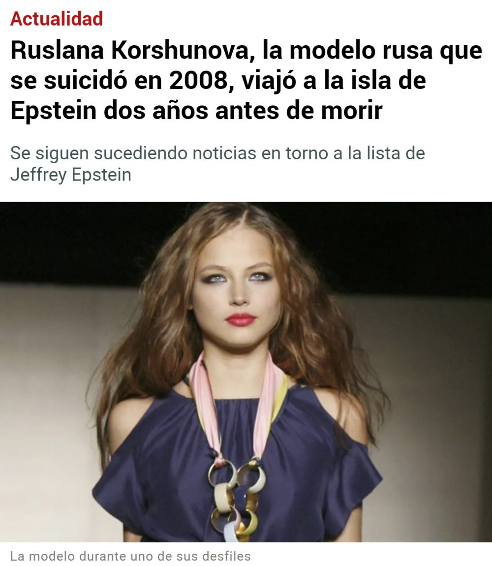 Ruslana Korshunova era una modelo kazaja-rusa. Voló a la isla de Jeffrey Epstein en 2006 en lolita express.