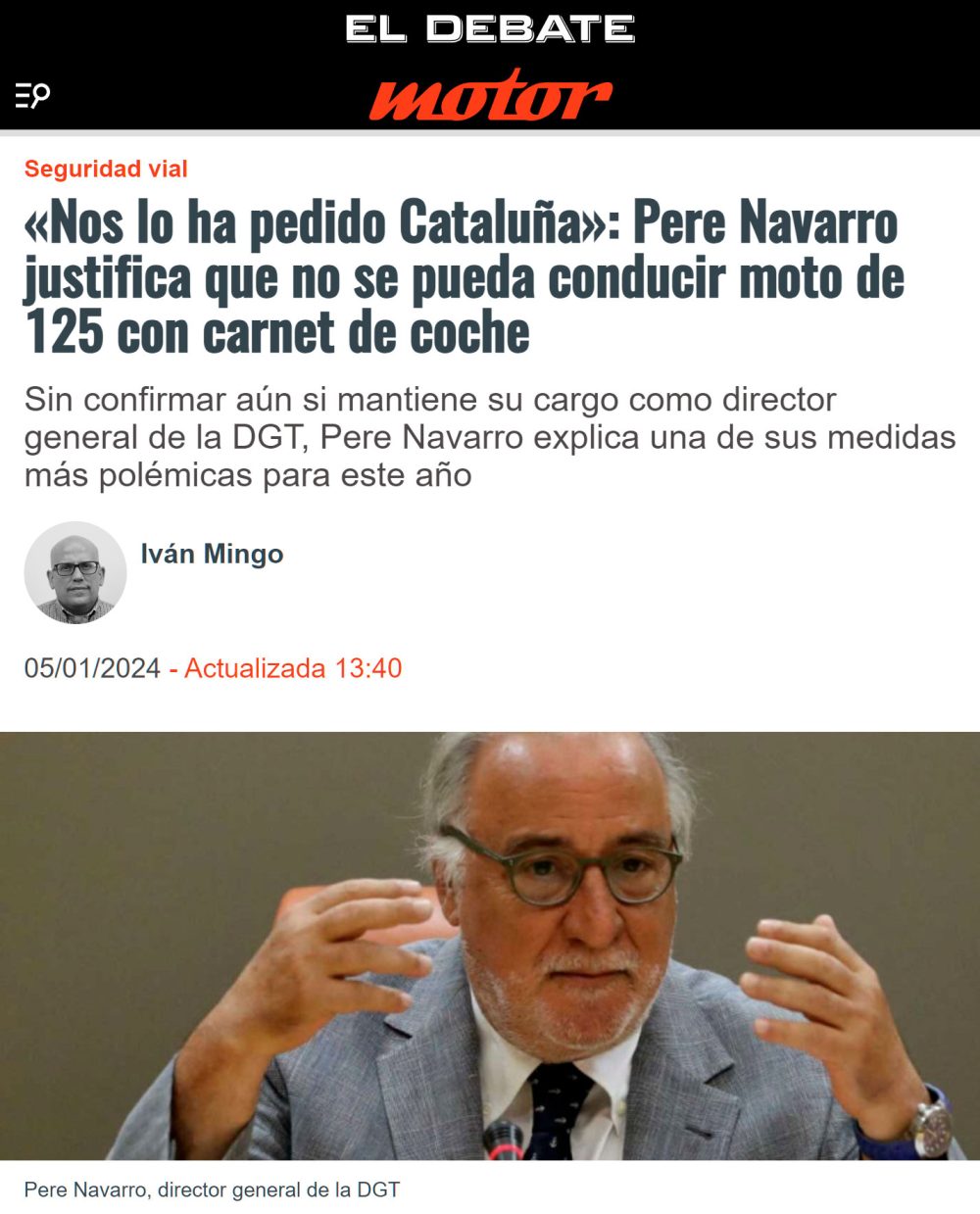 Pere Navarro quiere impedir que las motos de 125 se puedan llevar con el carnet de coche porque "se lo ha pedido Cataluña"