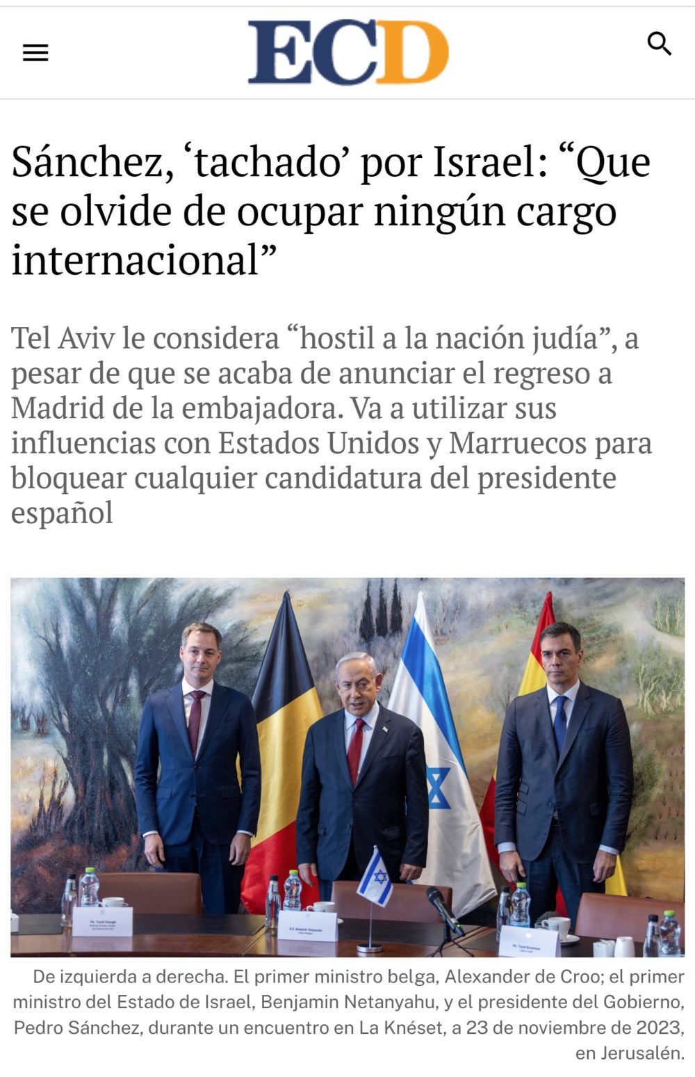 Israel tiene enfilado a Pdro Snchz
