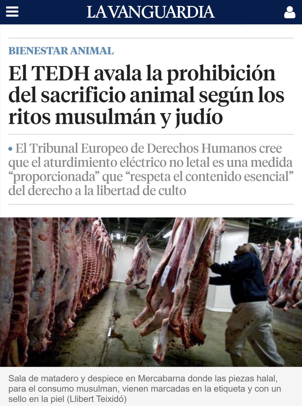 El Tribunal Europeo de Derechos Humanos avala la prohibición del sacrificio animal según el rito musulmán y judío