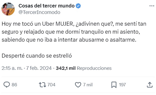 "Hoy me tocó un Uber MUJER"