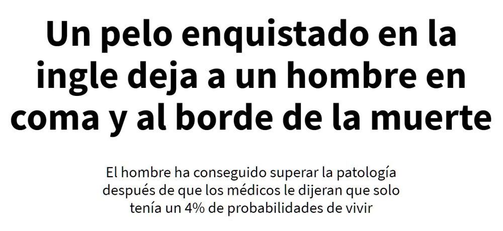 Un hombre de Texas queda en coma con un 4% de esperanza de vida por sacarse un pelo encarnado en la ingle.