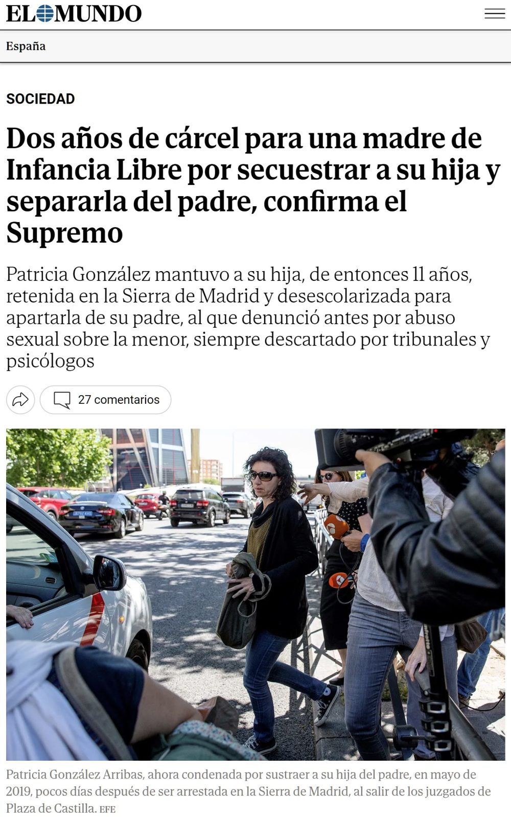 Secuestra a su hija durante dos años y denuncia al padre varias veces por abusos a la menor: no pisará la cárcel.