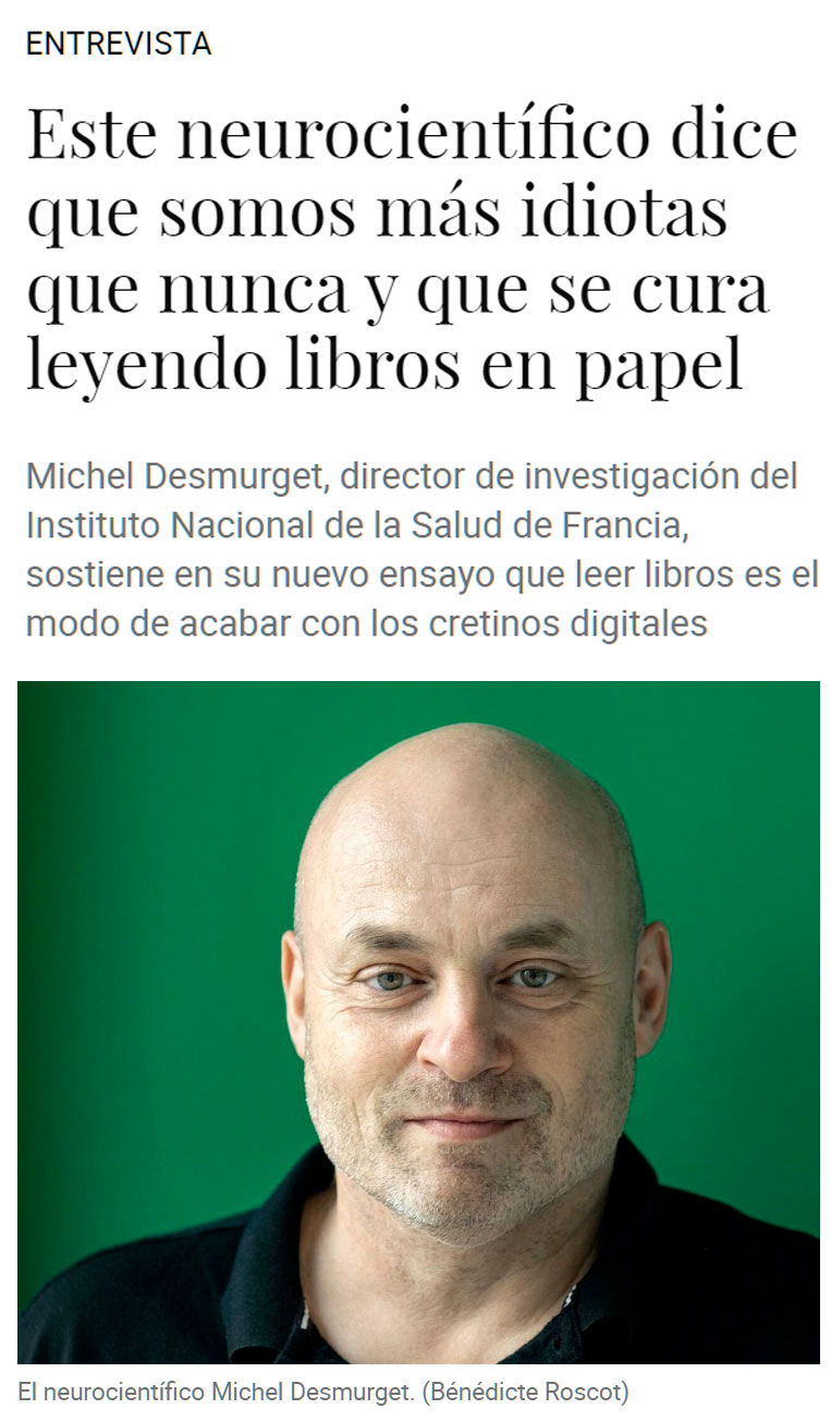 Leer libros en papel: el método de un neurocientífico (calvo) para acabar con los 'cretinos digitales'.