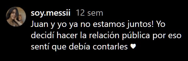 "Juan y yo ya no estamos juntos"