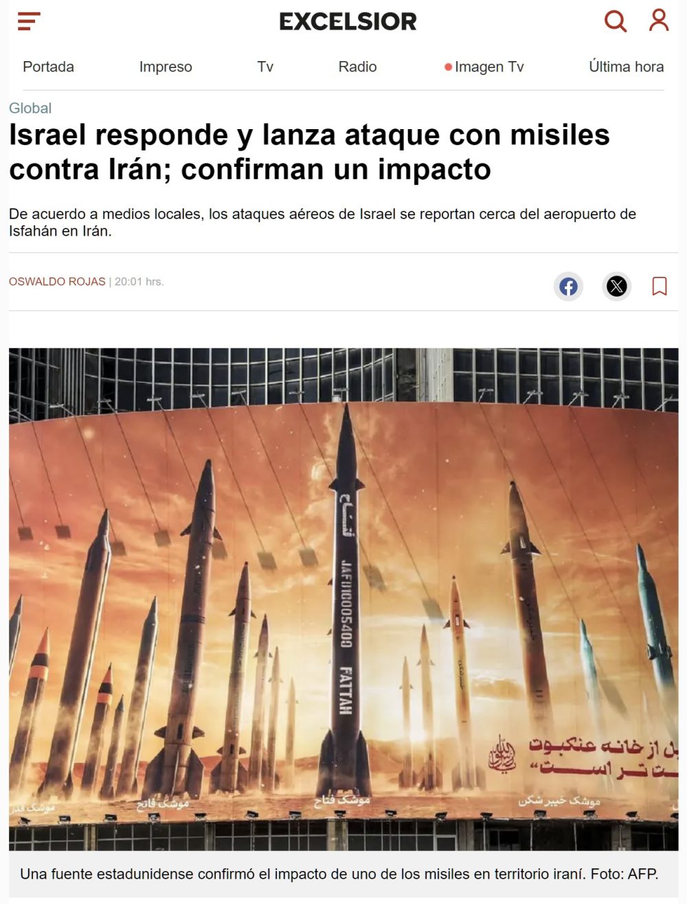 Israel responde lanzando un ataque con misiles contra Irán.