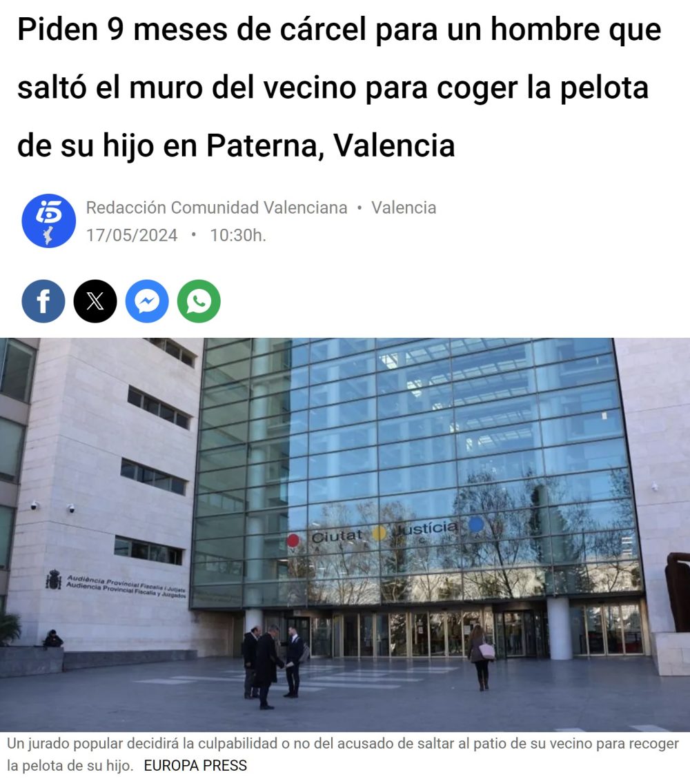 Un hombre de 50 años de Paterna salta al patio del vecino a coger la pelota que se le cayó a su hijo y lo quieren meter en la cárcel.