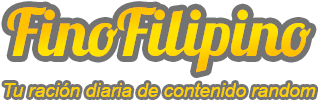 FinoFilipino - Tu ración diaria de contenido random