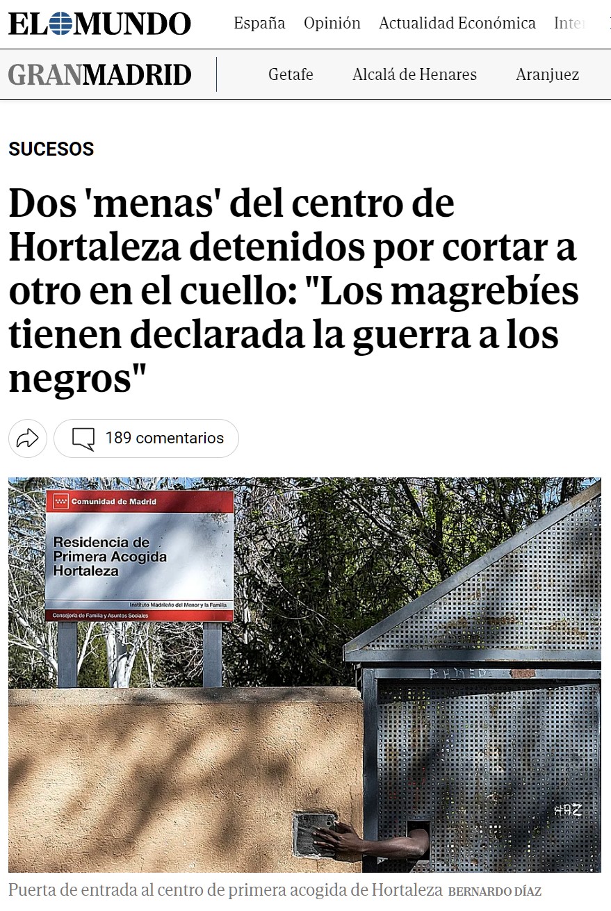 "Los magrebíes tienen declarada la guerra a los negros"