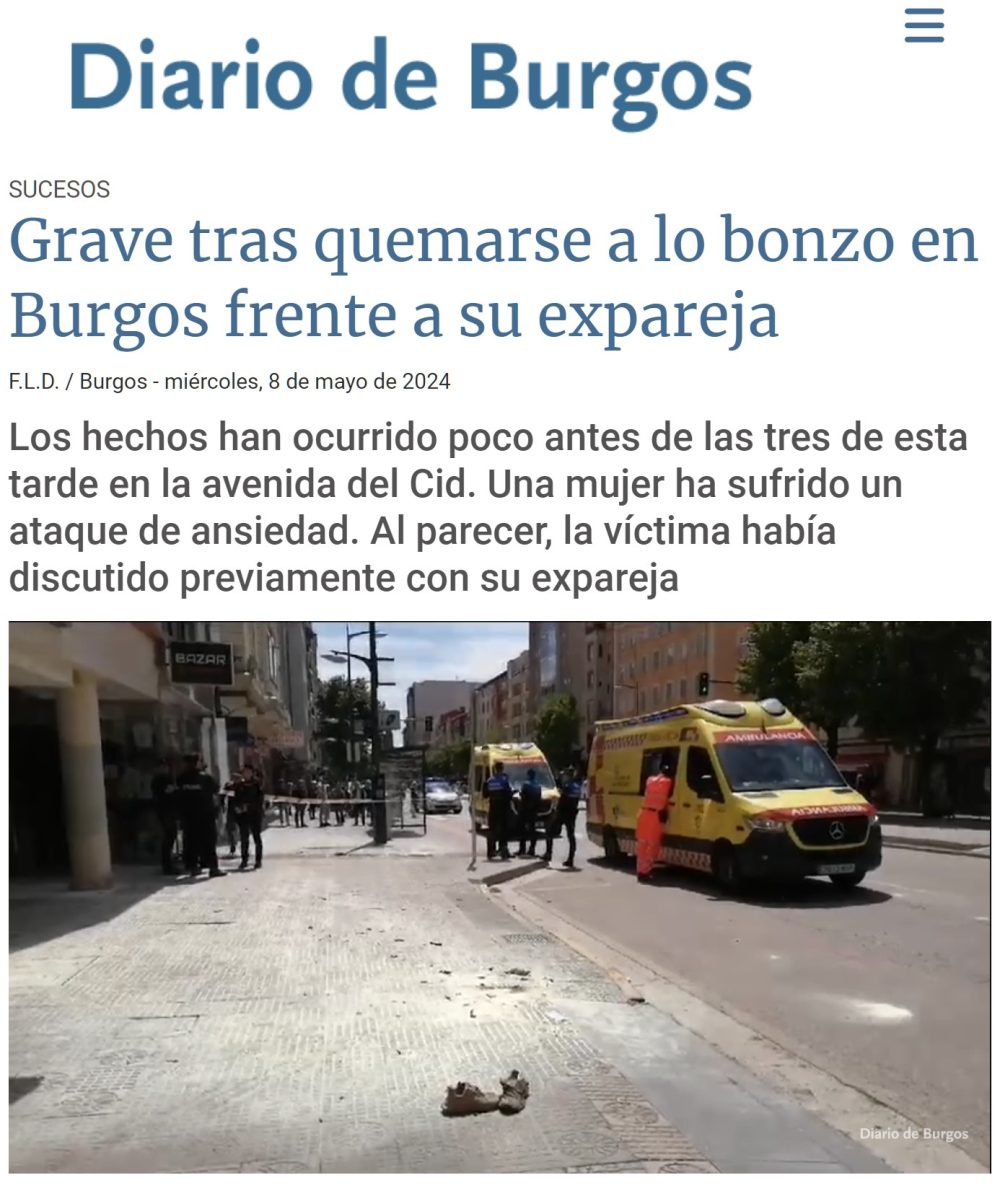 Un hombre se quema a lo bonzo en Burgos después de discutir con su expareja.