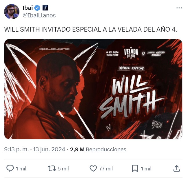 Ibai Llanos confirma a Will Smith como invitado especial para la Velada del año 4.
