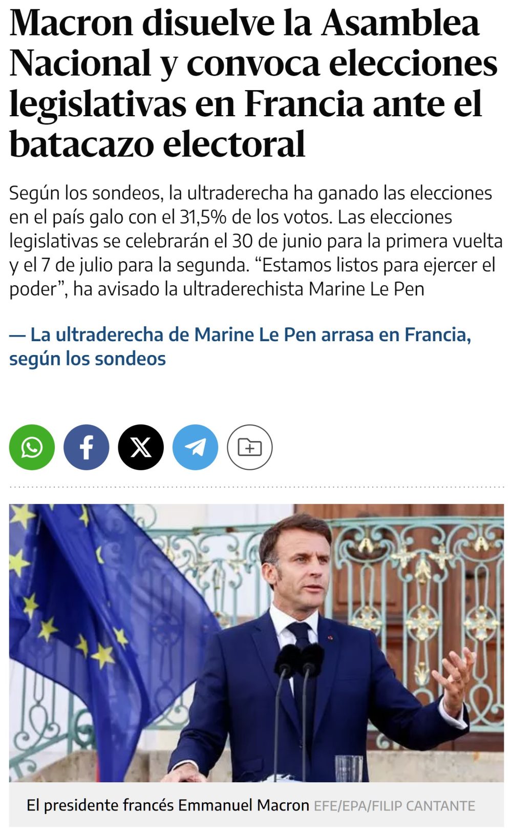 Le Pen arrasa en las europeas y Macron convoca elecciones generales en Francia.