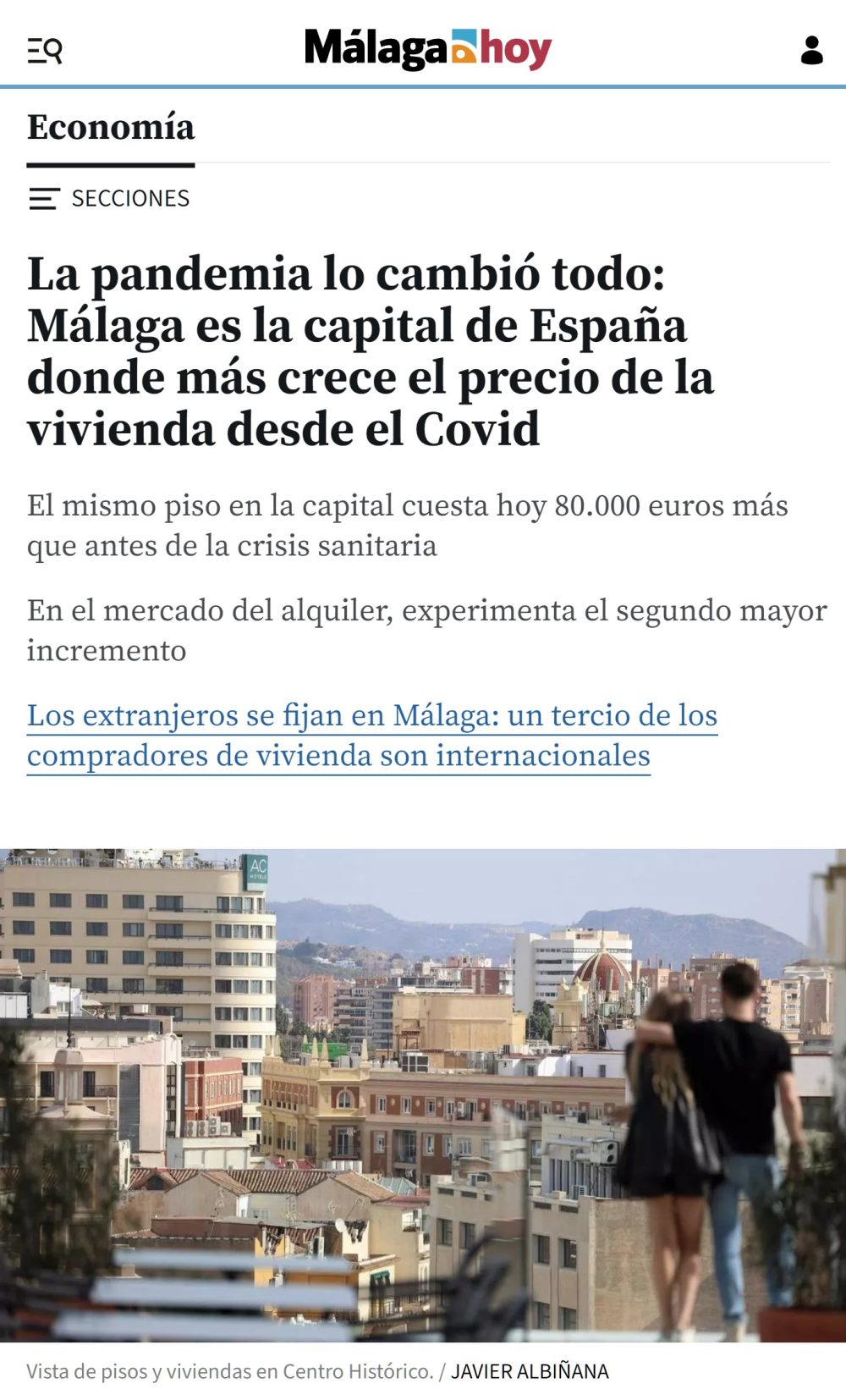 Málaga es la capital de España donde más ha subido el precio de la vivienda desde la pandemia.