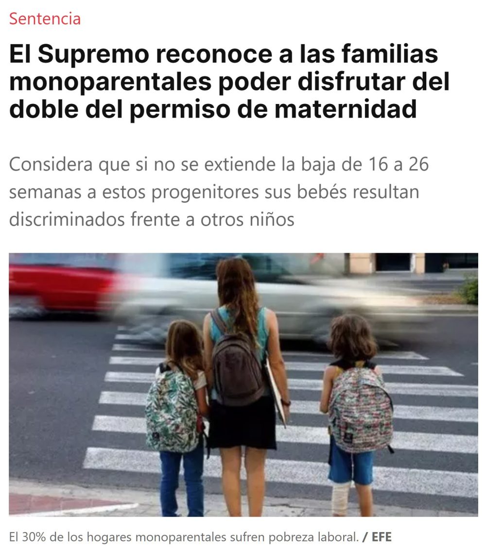 El Supremo reconoce a las familias monoparentales poder disfrutar del doble del permiso de maternidad.