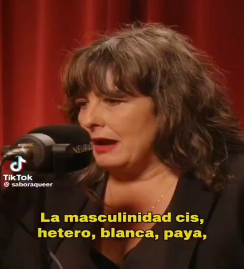"La masculinidad cis, hetero, blanca y paya, es el mal de la humanidad".