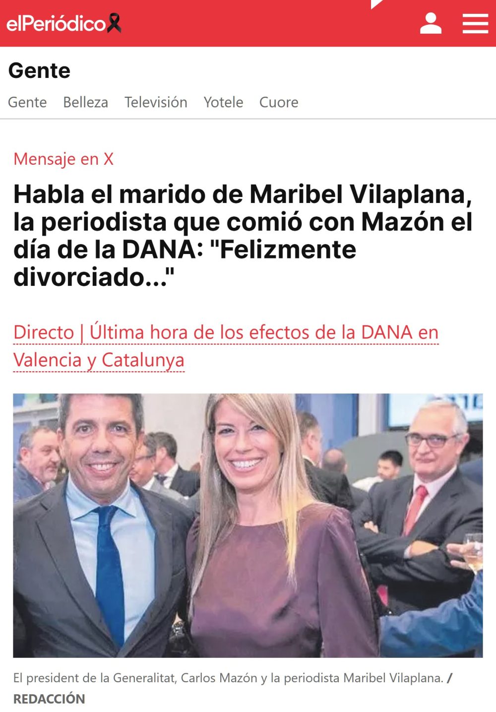 El 'marido' de la mujer con la que almorzó Mazón: "Felizmente divorciado".