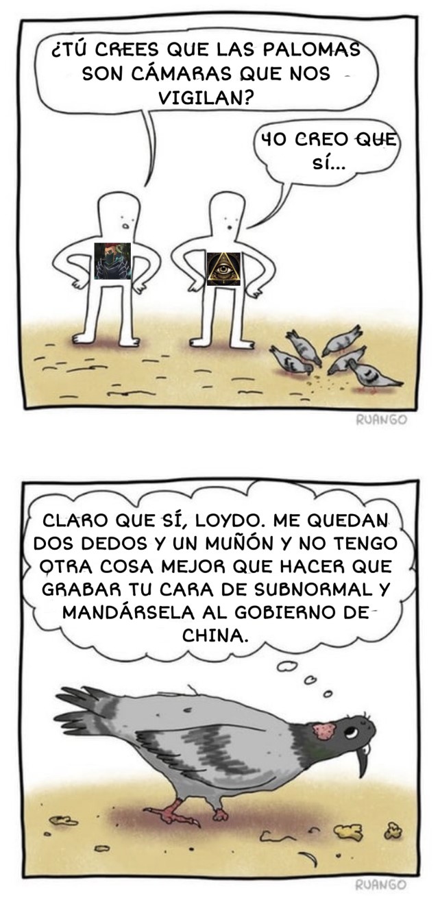 "Las palomas son drones"