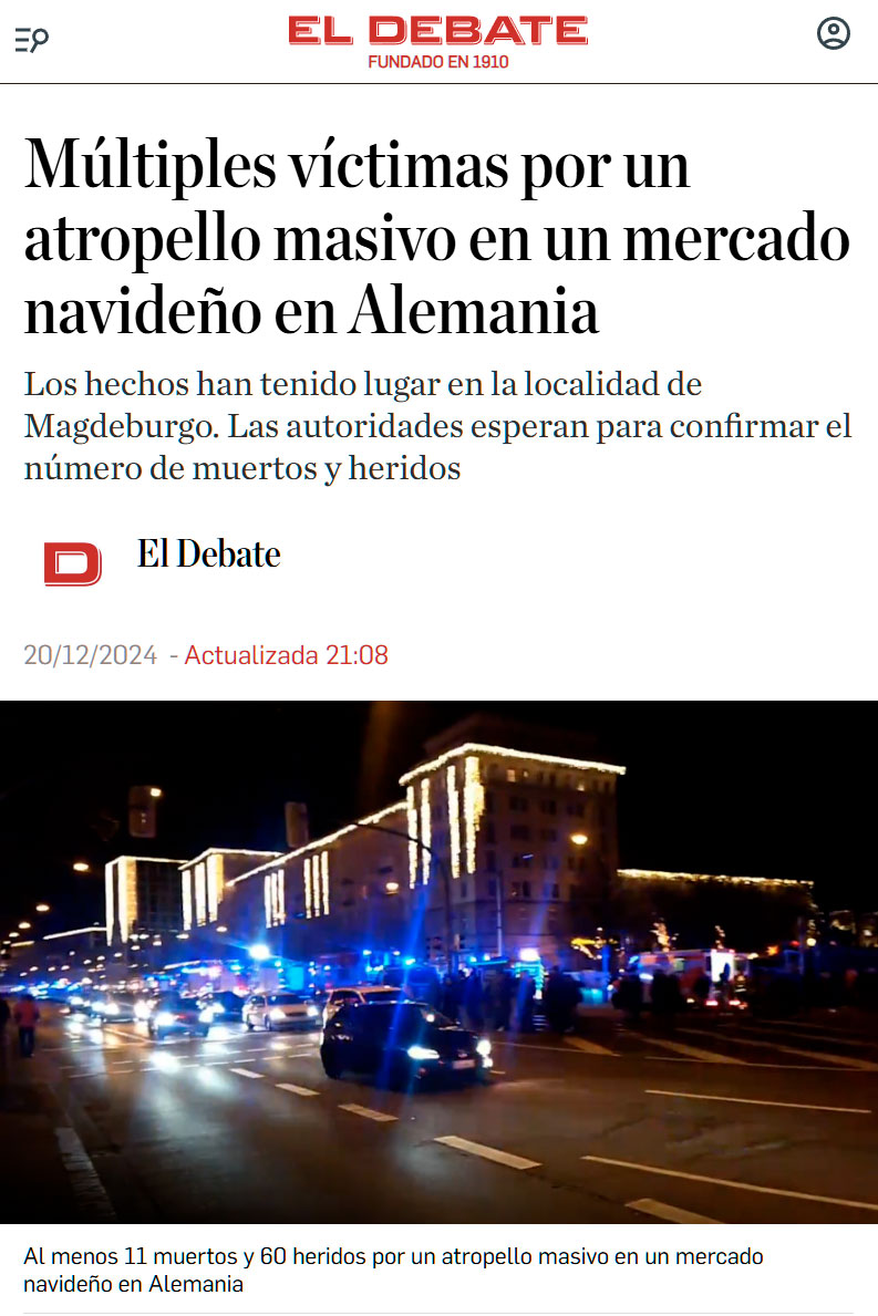 Un camicace embiste con su coche un mercado navideño en la ciudad alemana de Magdeburgo y deja al menos 5 muеrtos y 160 heridos.