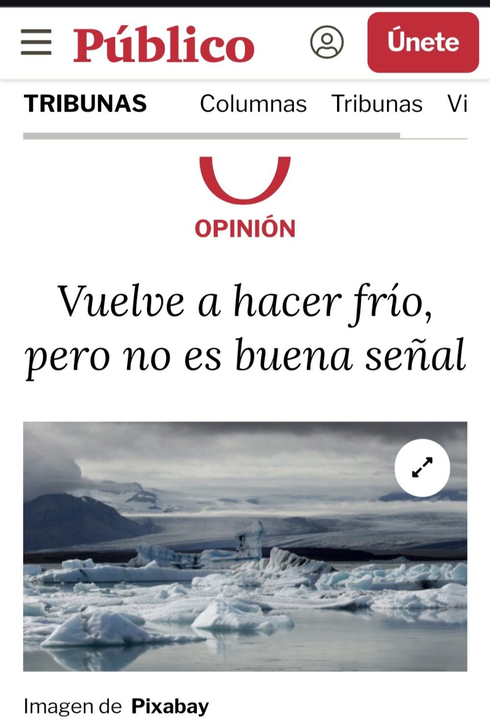 El frío en invierno también es mala señal.